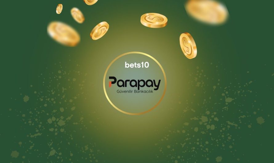 Parapay ile Bets10 Minimum Yatırım 100TL